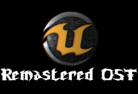 Unreal Tournament REMASTERED MUSIC Compilation Album Vol. 1 - Atmospheric / Ambient / Drum and Bass